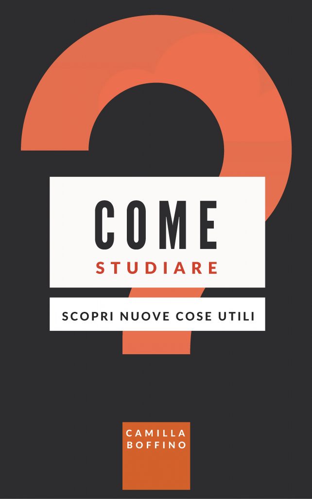Copertina del libro Come studiare di Camilla Boffino